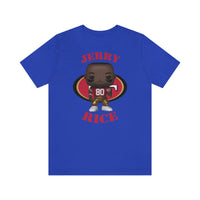 Jerry Rice San Francisco 49ers, Soft Cotton Bella and Canvas Short Sleeve Tee shirt