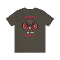 Jerry Rice San Francisco 49ers, Soft Cotton Bella and Canvas Short Sleeve Tee shirt