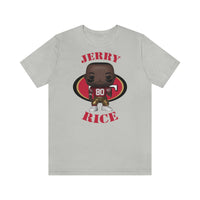 Jerry Rice San Francisco 49ers, Soft Cotton Bella and Canvas Short Sleeve Tee shirt