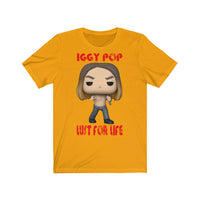 Iggy Pop Lust for Life, Soft Cotton Bella and Canvas Short Sleeve Tee shirt
