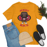 Jerry Rice San Francisco 49ers, Soft Cotton Bella and Canvas Short Sleeve Tee shirt