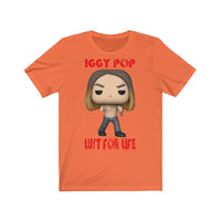 Iggy Pop Lust for Life, Soft Cotton Bella and Canvas Short Sleeve Tee shirt