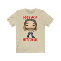Iggy Pop Lust for Life, Soft Cotton Bella and Canvas Short Sleeve Tee shirt